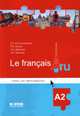 Le francais А 2: книга для преподавателя к учебнику французского языка., Александровская Е.Б., Лосева Н.В., Манак 