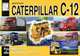 Двигатели CATERPILLAR C-12. Пособие по ремонту и эксплуатации, 