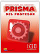 PRISMA C1 - Consolida - Libro del Profesor + CD, Equipo Prisma 