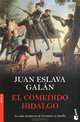 El comedido Hidalgo, Juan Eslava Galan 