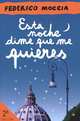 Esta Noche Dime que me Quieres, Federico Moccia 