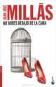 No mires debajo de la cama, Juan Jose Millas 