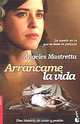 Arrancame la vida, Angeles Mastretta 