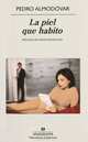 La piel que habito, Pedro Almodovar 
