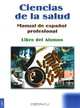 Ciencias de la Salud: Manual de espanol professional: Libro del Alumno (+ CD), Loreto Florian Reyes, Ana Maria Ruiz Martinez 