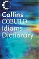 Dictionary of Idioms, HarperCollins Publishers 