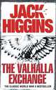 Valhalla Exchange, The, Jack Higgins 