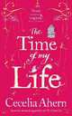 The Time of My Life, Cecelia Ahern 
