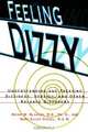 Feeling Dizzy, Brian W. Blakley 