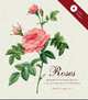 Roses (+ DVD), Redoute Pierre Joseph 
