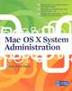 Mac Os X System Administration, Guy Hart-Davis 