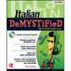 Italian Demystified, Second Edition, Marcel Danesi 