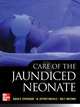 Care of the Jaundiced Neonate, David Stevenson 