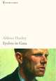 Eyeless in gaza, Huxley, Aldous 