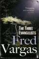 The Three Evangelists, Fred Vargas 
