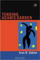 Tending Adam
