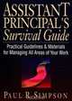 Assistant Principal?s Survival Guide, Paul R. Simpson 
