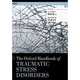The Oxford Handbook of Traumatic Stress Disorders, J. Gayle Beck 