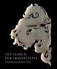 The Search for Immortality: Tomb Treasures of Han China, James C. S. Lin 