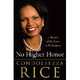 Extraordinary, Ordinary People: A Memoir of Family, Rice Condoleezza 