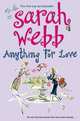 Anything for Love, Webb Sarah 
