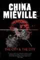 The City & The City, China Mieville 