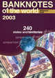 Банкноты стран мира. Денежное обращение, 2003 год. Banknotes of the world. currency circulation, 2003, 