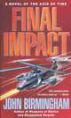 Final Impact, John Birmingham 