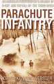 Parachute Infantry: An American Paratrooper