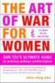 The Art of War for Women: Sun Tzu