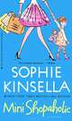 Mini Shopaholic, Sophie Kinsella 