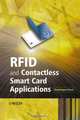 RFID and Contactless Smart Card Applications, Dominique Paret 