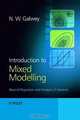 Introduction to Mixed Modelling, N. W. Galwey 