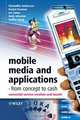 Mobile Media and Applications, From Concept to Cash, Christoffer Andersson 