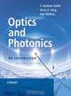 Optics and Photonics, F. Graham Smith 