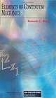 Elements of Continuum Mechanics, Romesh C. Batra 