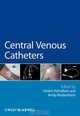 Central Venous Catheters, Helen Hamilton 