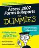 AccessTM 2007 Forms & Reports For Dummies®, Brian Underdahl 