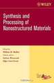 Synthesis and Processing of Nanostructured Materials, Ceramic Engineering and Science Proceedings, Cocoa Beach, Andrew Wereszczak 