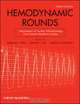 Hemodynamic Rounds, Michael J. Lim 
