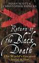 Return of the Black Death, Susan Scott 