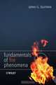 Fundamentals of Fire Phenomena, James G. Quintiere 