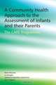 A Community Health Approach to the Assessment of Infants and their Parents, Kevin D. Browne 