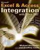 Microsoft® Excel® and AccessTM Integration, Michael Alexander 