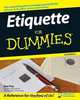 Etiquette For Dummies®, Sue Fox 