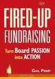 Fired–Up Fundraising, Gail Perry 
