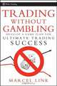 Trading Without Gambling, Marcel Link 
