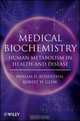 Medical Biochemistry, Miriam D. Rosenthal 