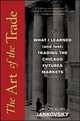 The Art of the Trade, Jason Alan Jankovsky 