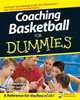 Coaching Basketball For Dummies®, The National Alliance For Youth Sports 